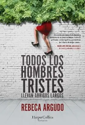 Argudo |  Todos los hombres tristes | eBook | Sack Fachmedien