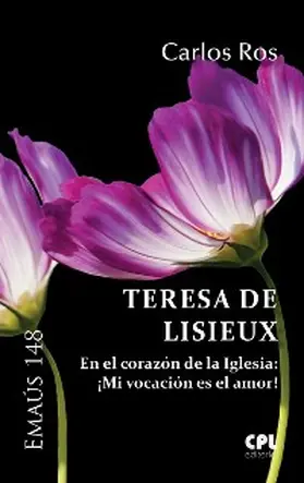 Ros |  Teresa de Lisieux | eBook | Sack Fachmedien