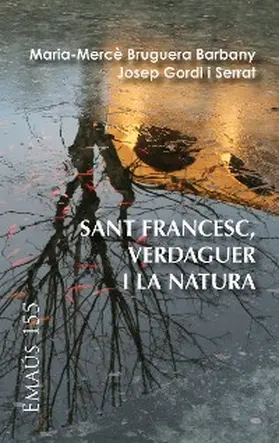 Bruguera Barbany / Gordi i Serrat |  Sant Francesc, Verdaguer i la natura | eBook | Sack Fachmedien