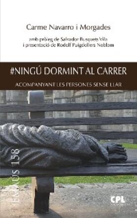 Navarro i Morgades |  #Ningú dormint al carrer | eBook | Sack Fachmedien