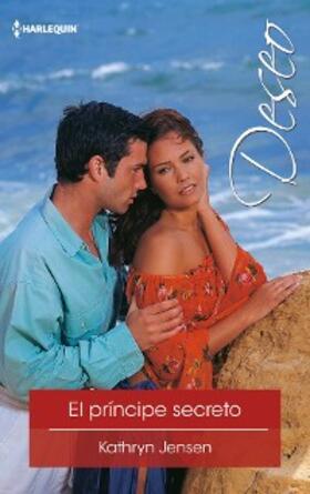Jensen |  El príncipe secreto | eBook | Sack Fachmedien