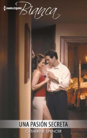 Spencer |  Una pasión secreta | eBook | Sack Fachmedien