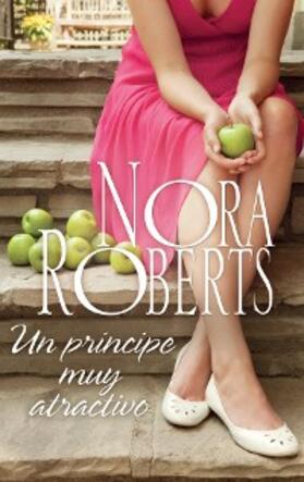 Roberts |  Un príncipe muy atractivo | eBook | Sack Fachmedien
