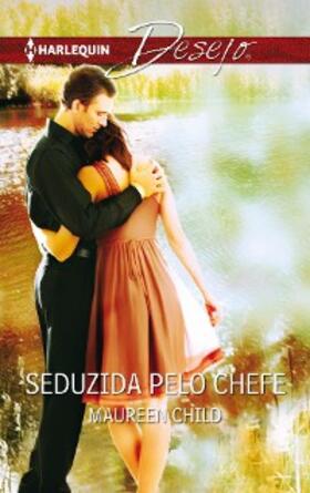 Child |  Seduzida pelo chefe | eBook | Sack Fachmedien