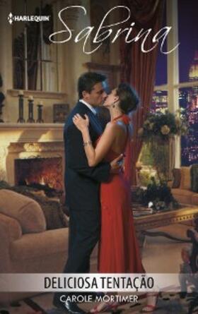 Mortimer |  Deliciosa tentação | eBook | Sack Fachmedien