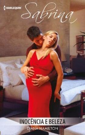 Hamilton |  Inocência e beleza | eBook | Sack Fachmedien