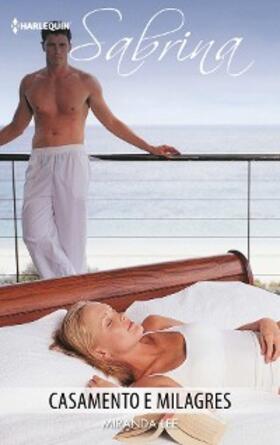 Lee |  Casamento e milagres | eBook | Sack Fachmedien