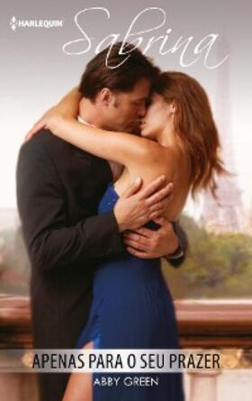 Green |  Apenas para o seu prazer | eBook | Sack Fachmedien