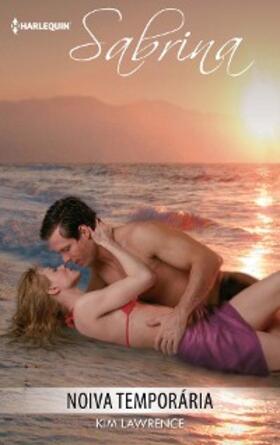 Lawrence |  Noiva temporária | eBook | Sack Fachmedien