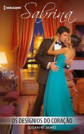 James |  Os desígnios do coração | eBook | Sack Fachmedien