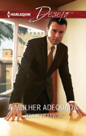 Lewis |  A mulher adequada | eBook | Sack Fachmedien