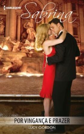 Gordon |  Por vingança e prazer | eBook | Sack Fachmedien