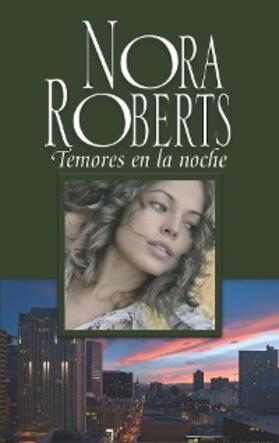 Roberts |  Temores en la noche | eBook | Sack Fachmedien