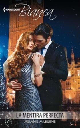 Milburne |  La mentira perfecta | eBook | Sack Fachmedien