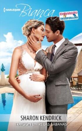 Kendrick |  Traición entre las sábanas | eBook | Sack Fachmedien