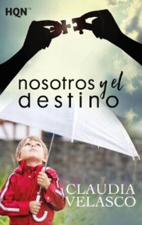 Velasco |  Nosotros y el destino | eBook | Sack Fachmedien