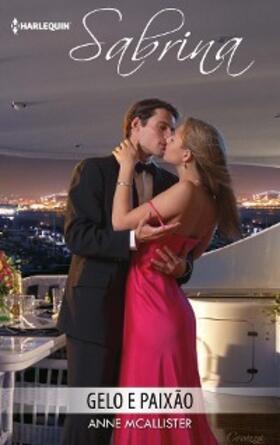 Mcallister |  Gelo e paixão | eBook | Sack Fachmedien