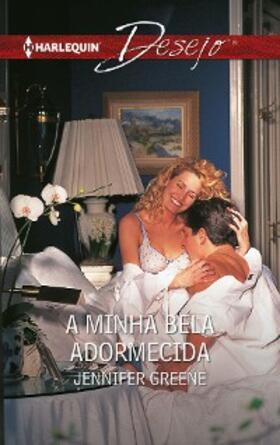 Greene |  A MINHA BELA ADORMECIDA | eBook | Sack Fachmedien