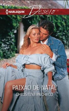 Pacheco |  Paixão de natal | eBook | Sack Fachmedien
