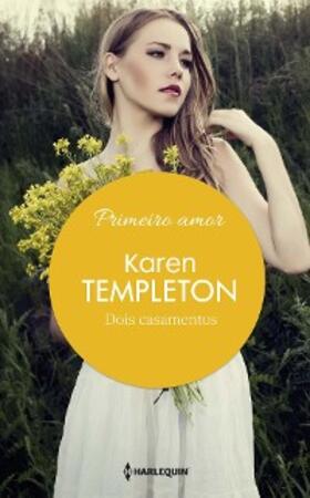 Templeton |  Dois casamentos | eBook | Sack Fachmedien