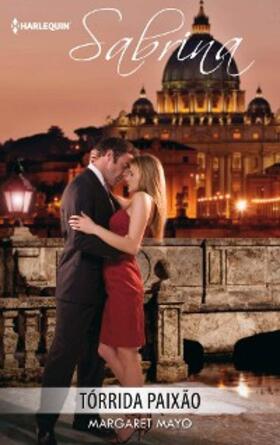 Mayo |  Tórrida paixão | eBook | Sack Fachmedien