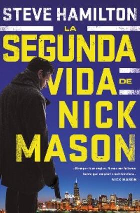 Hamilton |  La segunda vida de Nick Mason | eBook | Sack Fachmedien