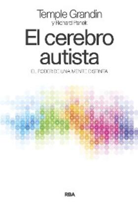 Panek / Grandin |  El cerebro autista | eBook | Sack Fachmedien