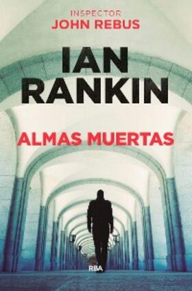 Rankin |  Almas muertas | eBook | Sack Fachmedien