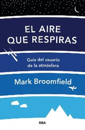 Broomfield |  El aire que respiras | eBook | Sack Fachmedien