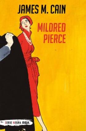 Cain |  Mildred Pierce | eBook | Sack Fachmedien