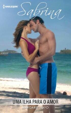 Mayo |  Uma ilha para o amor | eBook | Sack Fachmedien