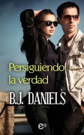 Daniels |  Persiguiendo la verdad | eBook | Sack Fachmedien
