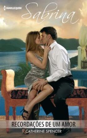 Spencer |  RECORDAÇÕES DE UM AMOR | eBook | Sack Fachmedien