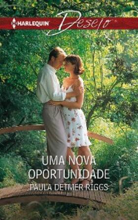 Detmer Riggs |  Uma nova oportunidade | eBook | Sack Fachmedien