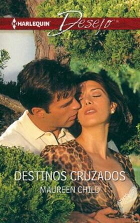 Child |  Destinos cruzados | eBook | Sack Fachmedien