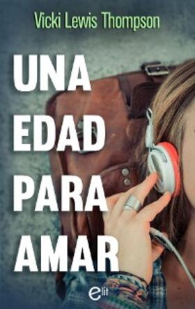 Thompson |  Una edad para amar | eBook | Sack Fachmedien