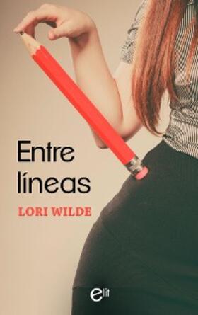 Wilde |  Entre líneas | eBook | Sack Fachmedien