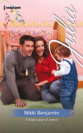 Benjamin |  Unidos por el amor | eBook | Sack Fachmedien