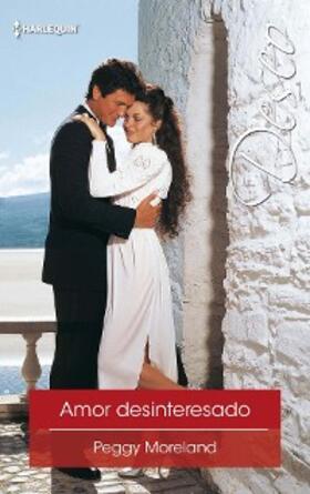 Moreland |  Amor desinteresado | eBook | Sack Fachmedien