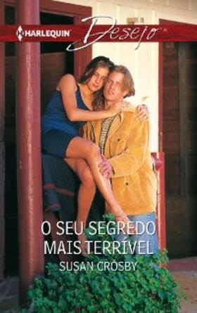 Crosby |  O seu segredo mais terrível | eBook | Sack Fachmedien