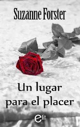 Forster |  Un lugar para el placer | eBook | Sack Fachmedien