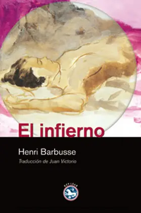 Barbusse |  El infierno | eBook | Sack Fachmedien