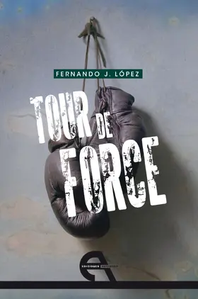 López |  Tour de force | eBook | Sack Fachmedien