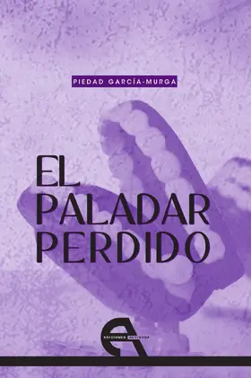 García-Murga |  El paladar perdido | eBook | Sack Fachmedien