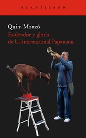 Monzó Gómez |  Esplendor y gloria de la Internacional Papanatas | eBook | Sack Fachmedien