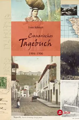 Schmidt / Matzdorff |  Canarisches Tagebuch 1904-1906 | Buch |  Sack Fachmedien