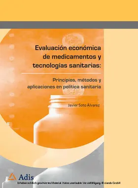 Soto Álvarez | Evaluación económica de medicamentos y tecnologías sanitarias: | E-Book | www.sack.de
