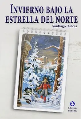 Osácar |  Invierno bajo la estrella del norte | eBook | Sack Fachmedien