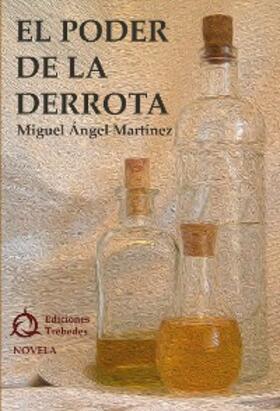Martínez López |  El poder de la derrota | eBook | Sack Fachmedien