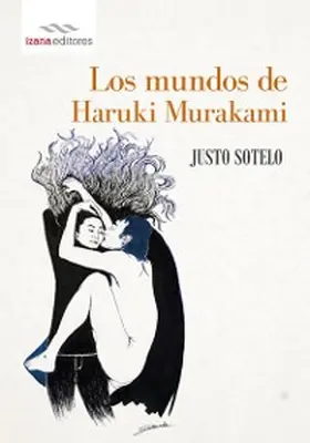 Sotelo |  Los mundos de Haruki Murakami | eBook | Sack Fachmedien
